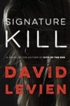 Random House Levien, David / Signature Kill / Signed First Edition Book
