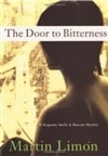 unknown Limon, Martin / Door to Bitterness, The / Signed First Edition Book