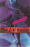 unknown Limon, Martin / Jade Lady Burning / Signed First Edition Book