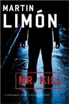 unknown Limon, Martin / Mr. Kill / Signed First Edition Book
