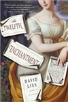 unknown Liss, David / Twelfth Enchantment, The / Signed First Edition Book