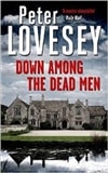 Lovesey, Peter / Down Among The Dead Men / Signed First Edition Uk Book