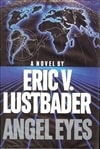 Random House Lustbader, Eric Van / Angel Eyes / Signed First Edition Book