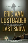 St. Martin's Press Lustbader, Eric Van / Last Snow / Signed First Edition Book