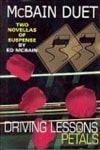 unknown McBain, Ed / McBain Duet: Driving Lessons & Petals / Signed Book Club Edition