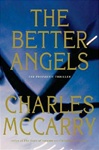 unknown McCarry, Charles / Better Angels / Signed First Edition Thus Book