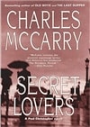 Overlook Press McCarry, Charles / Secret Lovers, The / Signed First Edition Book