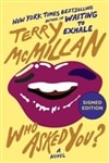 Putnam McMillan, Terry / Who Asked You? / Signed First Edition Book