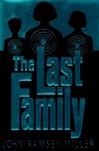 unknown Miller, John Ramsey / Last Family, The / First Edition Book