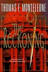 unknown Monteleone, Thomas / Reckoning, The / First Edition Book