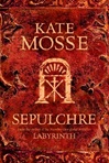 unknown Mosse, Kate / Sepulchre / Signed 1st Edition UK Trade Paper Book