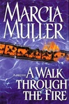 unknown Muller, Marcia / Walk Through the Fire, A / Signed First Edition Book