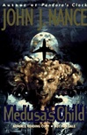 unknown Nance, John J. / Medusa's Child / Signed First Edition Book