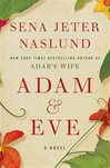 HarperCollins Naslund, Sena Jeter / Adam & Eve / Signed First Edition Book