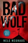 MPS Neuhaus, Nele / Bad Wolf / Signed First Edition Book