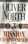 unknown North, Oliver / Mission Compromised   / Signed First Edition Book