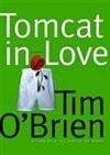 Broadway O'Brien, Tim / Tomcat in Love / Signed First Edition Book