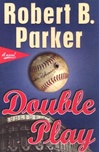 unknown Parker, Robert B. / Double Play / Signed First Edition Book
