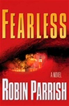 unknown Parrish, Robin / Fearless / First Edition Book