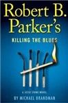 unknown Brandman, Michael (as Parker, Robert B.) / Killing the Blues / Signed First Edition Book