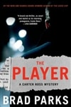 Parks, Brad / Player, The / Signed First Edition Book
