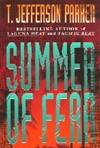 unknown Parker, T. Jefferson / Summer of Fear / Signed First Edition Book