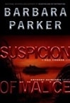 Dutton Parker, Barbara / Suspicion of Malice / Signed First Edition Book