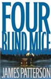 unknown Patterson, James / Four Blind Mice / Signed First Edition Book