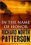 unknown Patterson, Richard North / In the Name of Honor / Signed First Edition Book