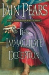 unknown Pears, Iain / Immaculate Deception, The / Signed First Edition Book