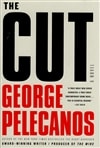 Hachette Pelecanos, George / Cut, The / Signed Book Club Edition