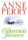 unknown Perry, Anne / Christmas Journey, A / Signed First Edition Book