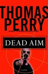 unknown Perry, Thomas / Dead Aim / Signed First Edition Book