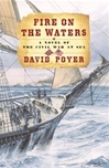 unknown Poyer, David / Fire on the Waters / Signed First Edition Book
