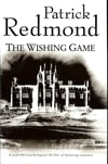 Hodder and Stoughton Redmond, Patrick / Wishing Game, The / First Edition UK Book