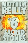 unknown Reilly, Matthew / 6 Sacred Stones / Signed First Edition Book