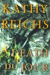 Scribner Reichs, Kathy / Death Du Jour / Signed First Edition Book