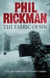 unknown Rickman, Phil / Fabric of Sin, The / Signed First Edition UK Book