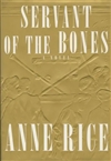 unknown Rice, Anne / Servant of the Bones / Signed First Edition Book