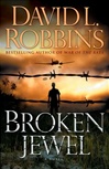 unknown Robbins, David L. / Broken Jewel / Signed First Edition Book