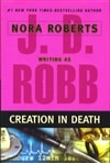 Putnam Robb, J.D (Roberts, Nora) / Creation in Death / First Edition Book