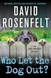 MPS Rosenfelt, David - Who Let The Dog Out (Signed First Edition Book)