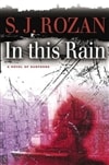Random House Rozan, S.J. / In this Rain / Signed First Edition Book