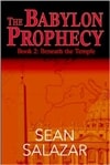 Book Publishers Network Salazar, Sean / Babylon Prophecy, The / First Edition Trade Paper Book