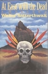 unknown Satterthwait, Walter / At Ease With the Dead / First Edition Book