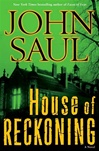 Random House Saul, John / House of Reckoning / Signed First Edition Book