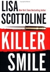 unknown Scottoline, Lisa / Killer Smile / Signed First Edition Book