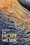 Outside Reading Shapero, Rich / Hope We Seek, The / First Edition Book
