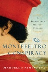 Random House Simonetta, Marcello / Montefeltro Conspiracy / Signed First Edition Book