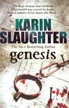 unknown Slaughter, Karin / Genesis / Signed 1st Edition Thus UK Trade Paper Book